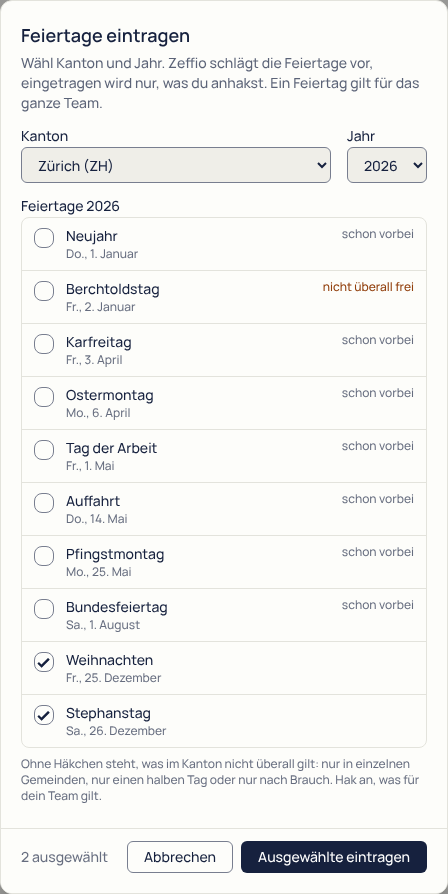 Dialog «Feiertage eintragen» mit Kanton Zürich: die Feiertage des Jahres mit Wochentag und Datum: angehakt sind die, die noch kommen (Weihnachten, Stephanstag); die vergangenen stehen als «schon vorbei» ohne Häkchen, der Berchtoldstag mit dem Vermerk «nicht überall frei».